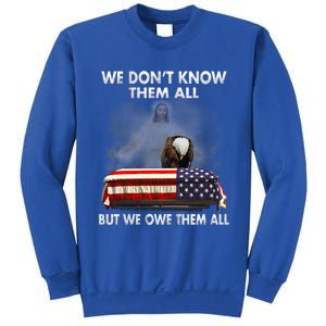 We Dont Know Them All But We Owe Them All Eagle Jesus Gift Sweatshirt