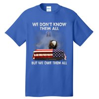 We Dont Know Them All But We Owe Them All Eagle Jesus Gift Tall T-Shirt