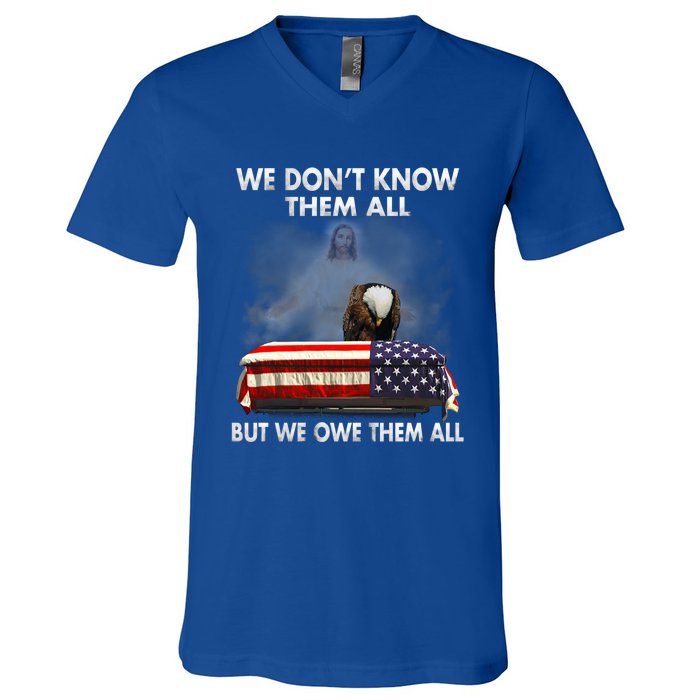 We Dont Know Them All But We Owe Them All Eagle Jesus Gift V-Neck T-Shirt