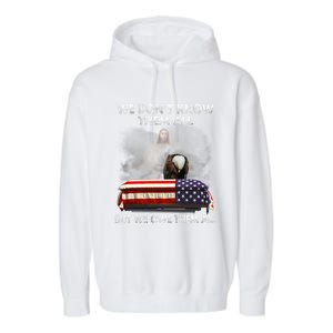 We Dont Know Them All But We Owe Them All Eagle Jesus Gift Garment-Dyed Fleece Hoodie