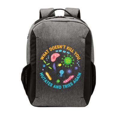 What DoesnT Kill You Mutates And Tries Again Funny Biology Vector Backpack