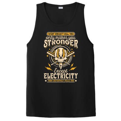 What Doesn't Kill You Only Makes You Stronger Electrician PosiCharge Competitor Tank