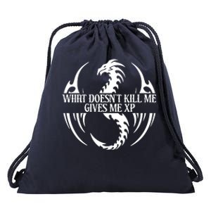 What DoesnT Kill Me Gives Me Xp Drawstring Bag