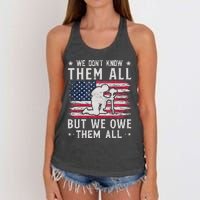 We Don't Know Them All But We Owe Them All Veterans Day Women's Knotted Racerback Tank