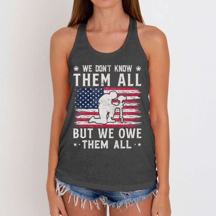 We Don't Know Them All But We Owe Them All Veterans Day Women's Knotted Racerback Tank