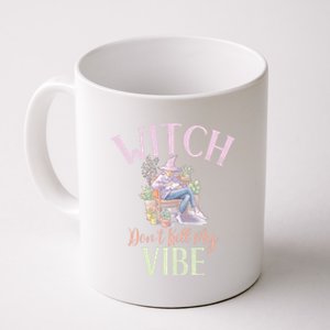 Witch Dont Kill My Vibe Funny Witch Cute Gift Coffee Mug