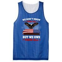 We Dont Know Them All But We Owe Them All Usa Flag Veteran Meaningful Gift Mesh Reversible Basketball Jersey Tank