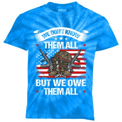 We Dont Know Them All But We Owe Them All Usa Flag Veterans Gift Kids Tie-Dye T-Shirt