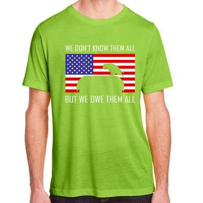 We Dont Know Them All But Owe Them Memorial Day Usa Flag Gift Adult ChromaSoft Performance T-Shirt