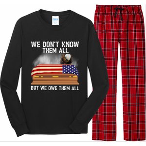 We Dont Know Them All But We Owe Them All 4th Of July Eagle Cool Gift Long Sleeve Pajama Set