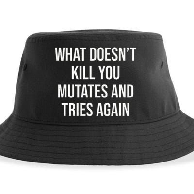 What DoesnT Kill You Mutates And Tries Again Sustainable Bucket Hat