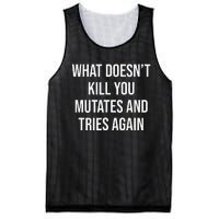 What DoesnT Kill You Mutates And Tries Again Mesh Reversible Basketball Jersey Tank