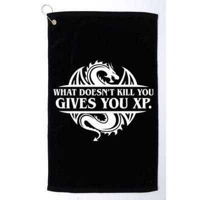 What Doesnt Kill You Give You Xp Tabletop Rpg Gaming Platinum Collection Golf Towel