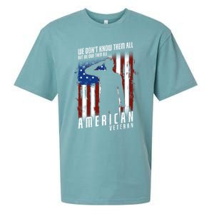 We Dont Know Them All But We Owe Them All 4th Of July Cool Gift Sueded Cloud Jersey T-Shirt