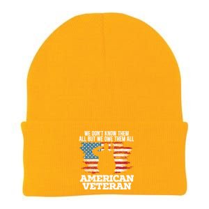 We Dont Know Them All But We Owe Them All American Veteran Gift Knit Cap Winter Beanie