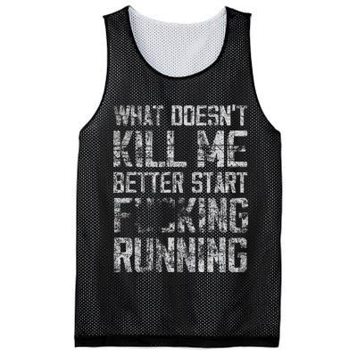 What Doesn't Kill Me Better Start F Running funny distressed Mesh Reversible Basketball Jersey Tank