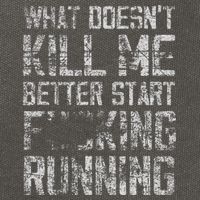 What Doesn't Kill Me Better Start F Running funny distressed Cotton Canvas Backpack