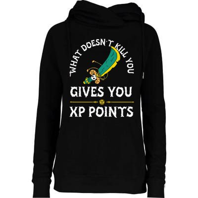 What DoesnT Kill You Gives You Xp Points Rpg Gamer Womens Funnel Neck Pullover Hood