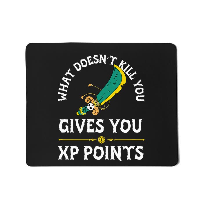 What DoesnT Kill You Gives You Xp Points Rpg Gamer Mousepad