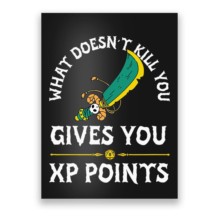 What DoesnT Kill You Gives You Xp Points Rpg Gamer Poster