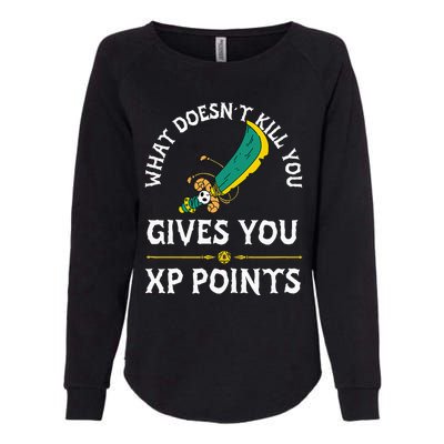 What DoesnT Kill You Gives You Xp Points Rpg Gamer Womens California Wash Sweatshirt