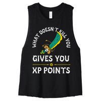 What DoesnT Kill You Gives You Xp Points Rpg Gamer Women's Racerback Cropped Tank