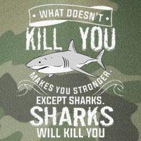 What Doesnt Kill You Makes You Stronger Except Sharks Legacy Tie Dye Trucker Hat