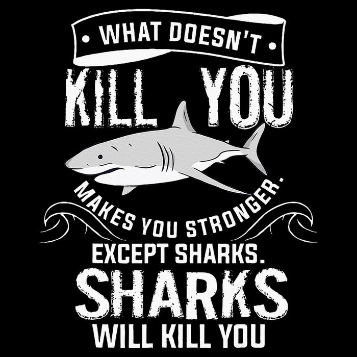 What Doesnt Kill You Makes You Stronger Except Sharks Short Acrylic Beanie