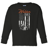 Welder Dad Like A Normal Dad Only Cooler USA Flag Welding Toddler Long Sleeve Shirt