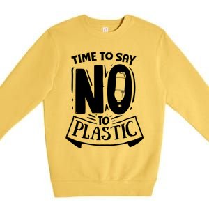 World Day Less Plastic More Sea Cute Gift Premium Crewneck Sweatshirt