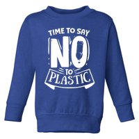 World Day Less Plastic More Sea Cute Gift Toddler Sweatshirt