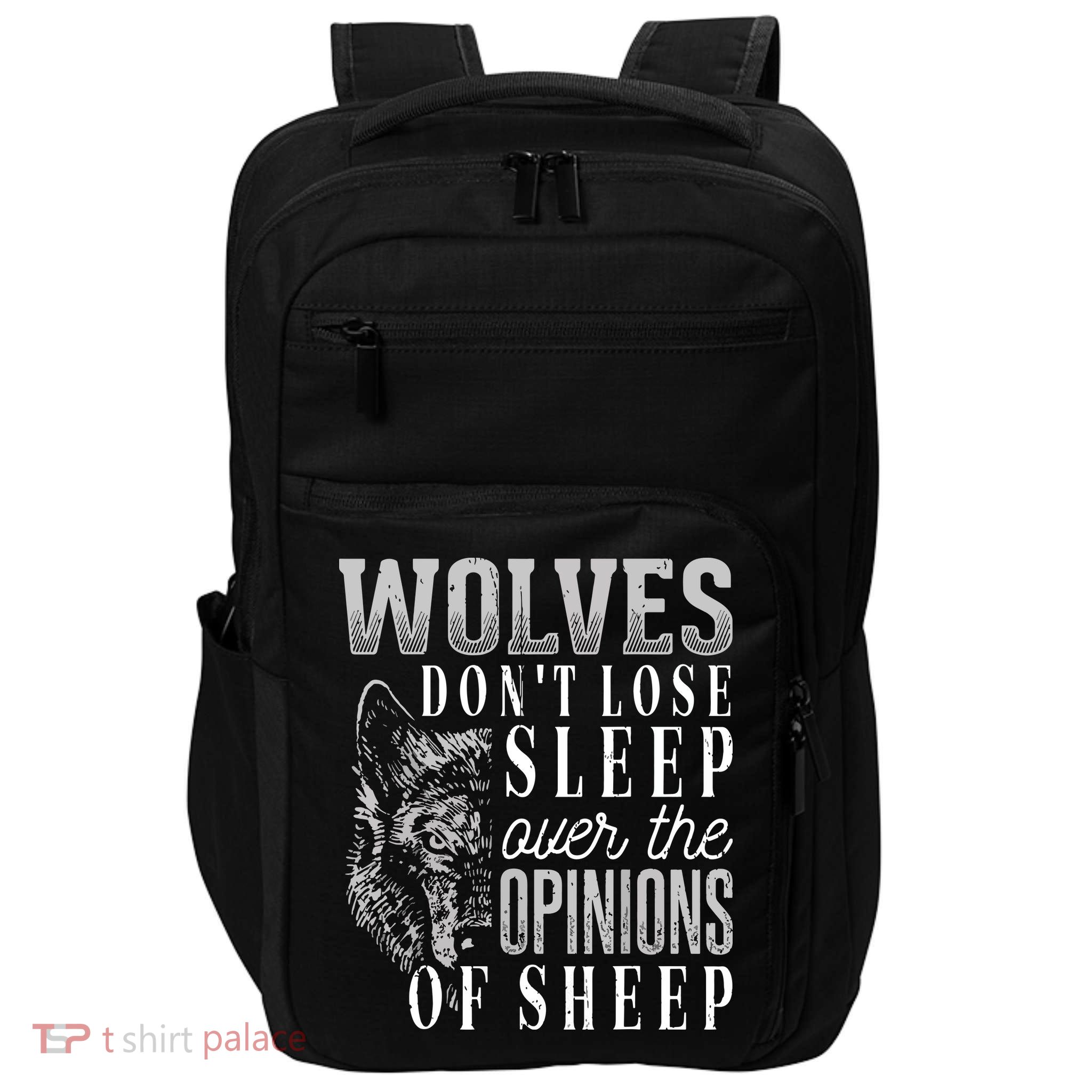 Wolves Don't Lose Sleep Over The Opinions Of Sheep Grunge Impact Tech Backpack