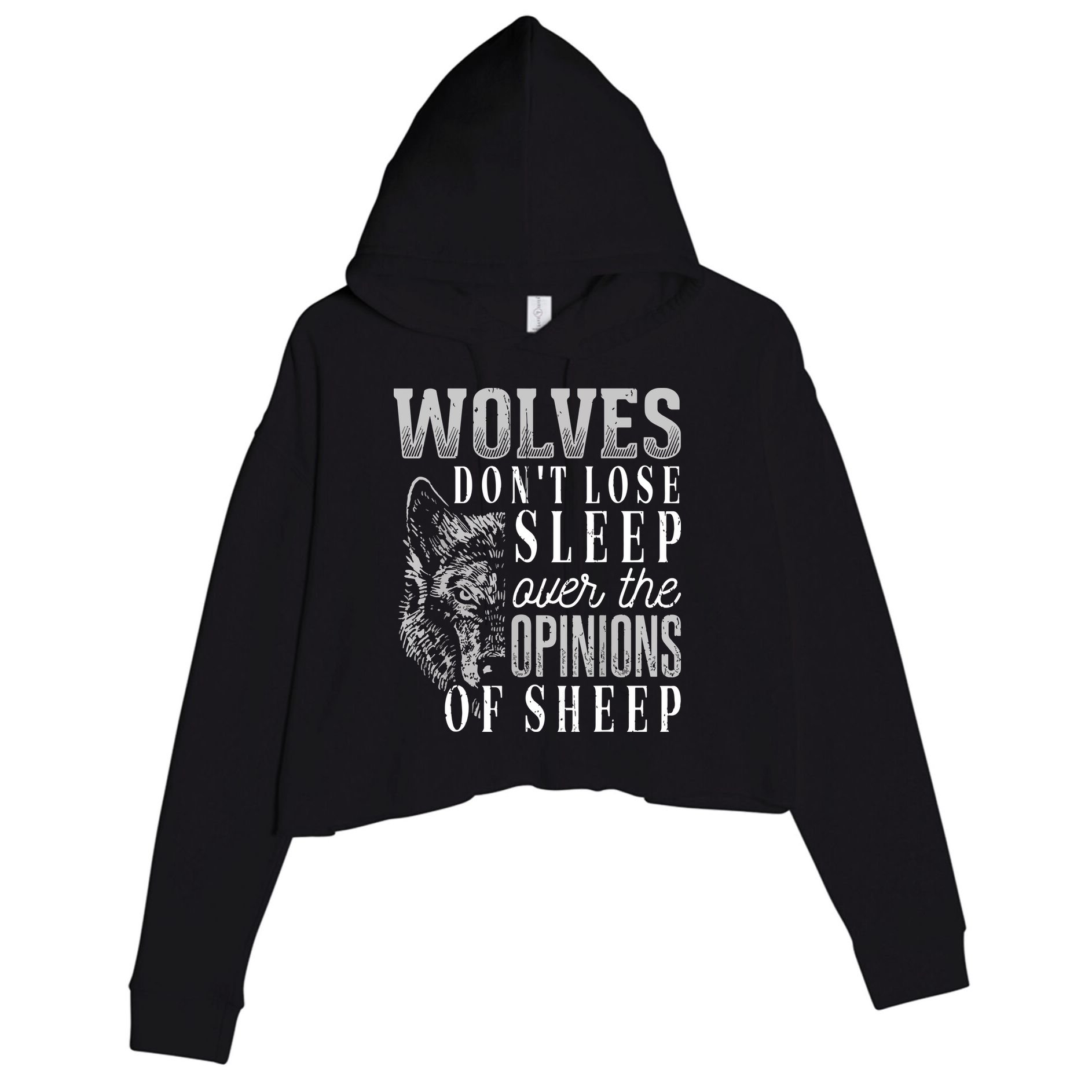 Wolves Don't Lose Sleep Over The Opinions Of Sheep Grunge Crop Fleece Hoodie