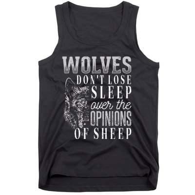 Wolves Don't Lose Sleep Over The Opinions Of Sheep Grunge Tank Top