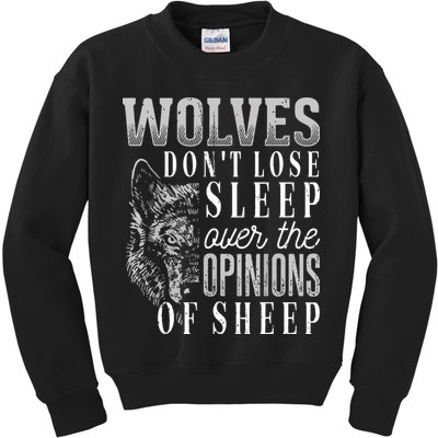 Wolves Don't Lose Sleep Over The Opinions Of Sheep Grunge Kids Sweatshirt