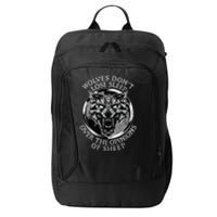 Wolves Don't Lose Sleep Over The Opinions Of Sheep City Backpack