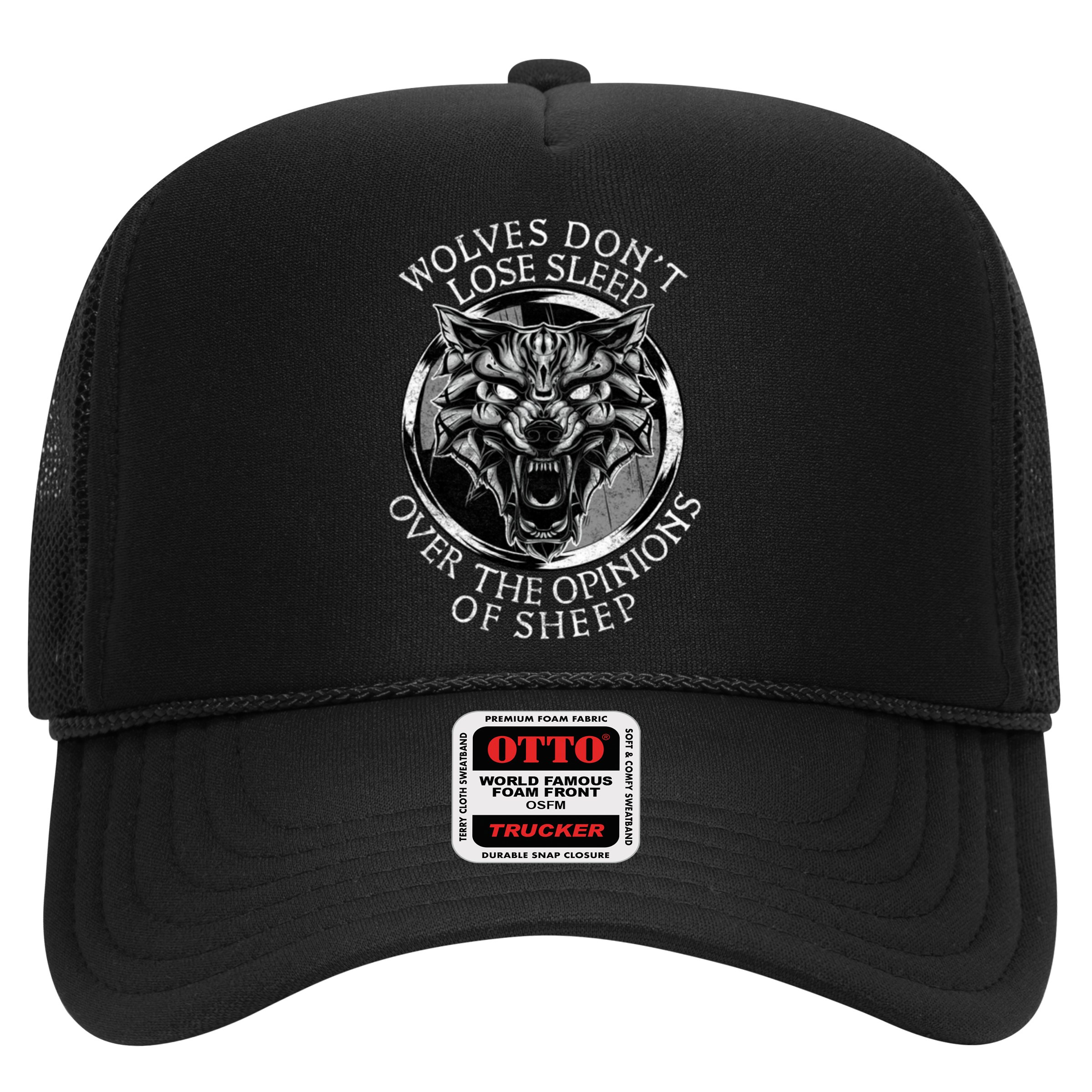 Wolves Don't Lose Sleep Over The Opinions Of Sheep Hat