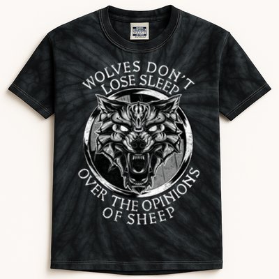 Wolves Don't Lose Sleep Over The Opinions Of Sheep Kids Tie-Dye T-Shirt