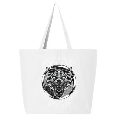 Wolves Don't Lose Sleep Over The Opinions Of Sheep 25L Jumbo Tote