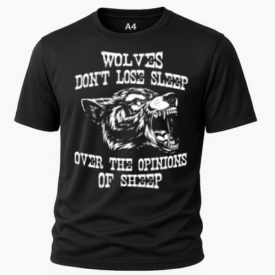 Wolves Dont Lose Sleep Over Opinions Of Sheep Wolf Gift Performance Shirt