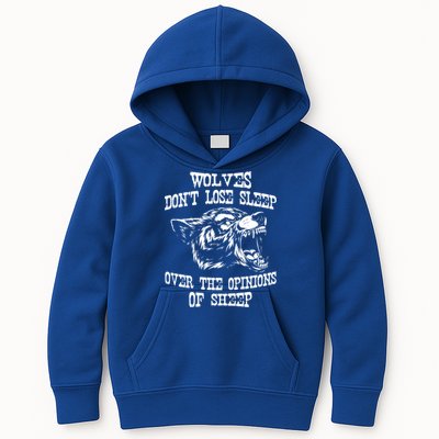 Wolves Dont Lose Sleep Over Opinions Of Sheep Wolf Gift Kids Hoodie