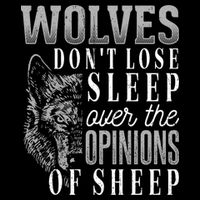 Wolves Don't Lose Sleep Over The Opinions Of Sheep Gift Grunge Great Gift Backpack