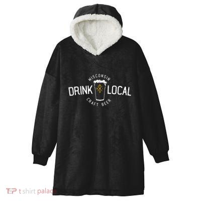 Wisconsin Drink Local Craft Beer Home State Gift Hooded Wearable Blanket