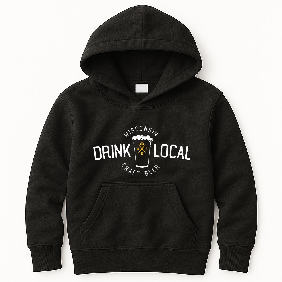 Wisconsin Drink Local Craft Beer Home State Gift Kids Hoodie