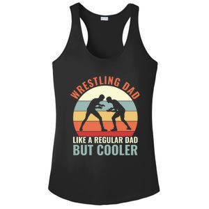 Wrestling Dad Like A Regular Dad But Cooler Wrestling Father Gift Ladies PosiCharge Competitor Racerback Tank