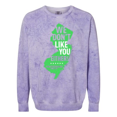 We DonT Like You Either New Jersey New York Rivalry Colorblast Crewneck Sweatshirt