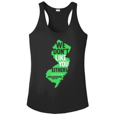 We DonT Like You Either New Jersey New York Rivalry Ladies PosiCharge Competitor Racerback Tank