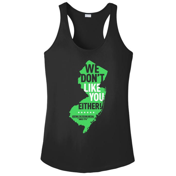 We DonT Like You Either New Jersey New York Rivalry Ladies PosiCharge Competitor Racerback Tank