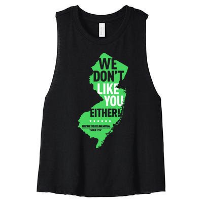 We DonT Like You Either New Jersey New York Rivalry Women's Racerback Cropped Tank