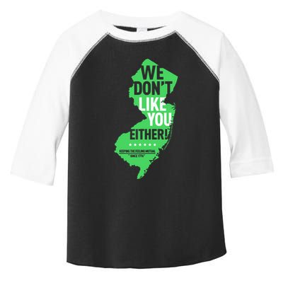 We DonT Like You Either New Jersey New York Rivalry Toddler Fine Jersey T-Shirt